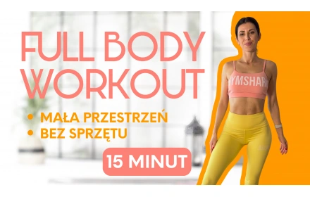 Full Body Workout - 15 minut